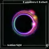 Damitrex & Belset - Arabian Night - Single